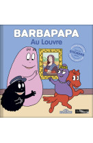 Barbapapa - Barbapapa au Louvre - édition collector