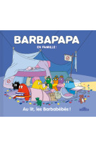 Barbarpapa en famille ! - Au lit, les Barbabébés !