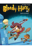 Bloody Harry - tome 4 Méfaits accomplis