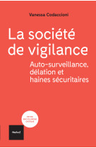 La société de vigilance