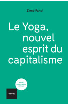 Le yoga, nouvel esprit du capitalisme