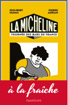 La Micheline