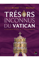 Trésors inconnus du Vatican