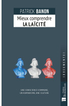 Mieux comprendre la laïcité