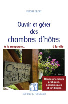 Ouvrir et gérer des chambres d'hôtes