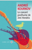 Le concert posthume de Jimi Hendrix