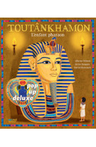 Toutankhamon - L'enfant pharaon