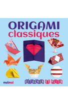 Origami classiques - Détacher et plier