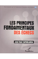 Les principes fondamentaux des échecs