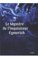 Le mystère de l'inquisiteur Eymerich