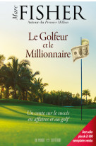 Le Golfeur et le Millionnaire