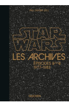 Les Archives Star Wars. 1977-1983 - 40th Ed