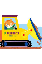 À l'aventure - Le bulldozer de Noah le chat