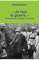 Je fais la guerre