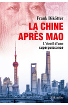 La Chine après Mao