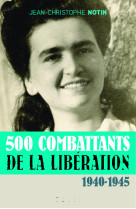 500 combattants de la libération