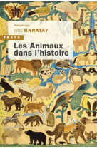 Les animaux dans l’histoire