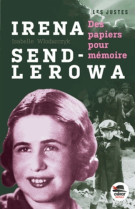 IRENA SENDLEROWA - DES PETITS PAPIERS...