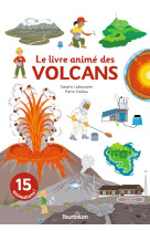 Le livre animé des volcans