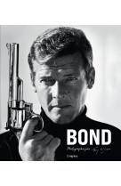 Bond - Photographié par Terry O'Neill