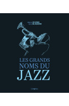 Les grands noms du Jazz