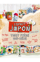 Tout faire soi-même - Esprit Japon