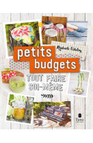 Tout faire soi-même : petits budgets