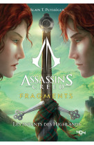 Assassin's Creed - Fragments - tome 2 Les enfants des Highlands