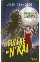 Horreur à Arkham - La colère de N'Kai