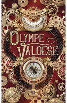 Les aventures inattendues d'Olympe Valoese