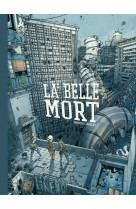 LA BELLE MORT NOUVELLE EDITION