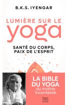 Lumière sur le yoga