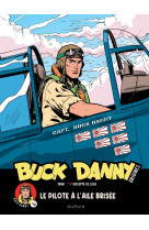 Buck Danny - Origines - Tome 1 - Buck Danny, le pilote à l aile brisée 1/2