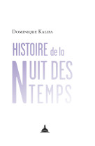 Histoire de la nuit des temps