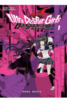 Danganronpa Ultra Despair Girls T01