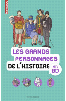 Les grands personnages de l'histoire en BD