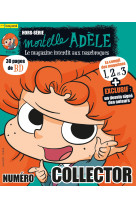 Compilation magazines 1, 2 et 3 Mortelle Adèle