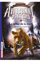 Animal Tatoo saison 2 - Les bêtes suprêmes, Tome 07