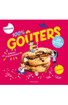 100% goûters - Petits biscuits, gros gâteaux et compagnie