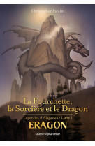 La fourchette, la sorcière et le dragon