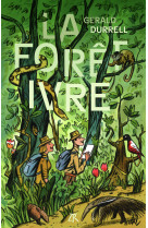 La Forêt ivre