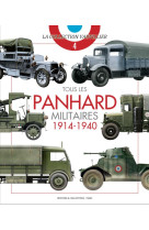 Tous les Panhard militaires, 1914-1940