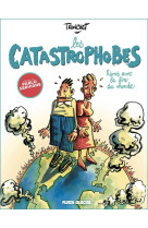 Les Catastrophobes