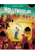 HOLLYWOODLAND - tome 02