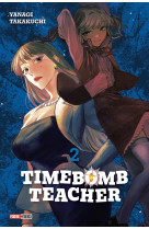 Timebomb Teacher T02