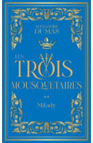 Les Trois Mousquetaires - Tome 2 Milady