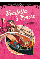 Les enquêtes de Mirette - Vendetta à Venise