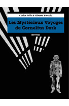 Les Mystérieux Voyages de Cornélius Dark