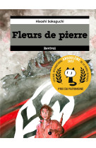 Fleurs de pierre T01 - PRIX BD DU PATRIMOINE - ANGOULEME 2023