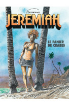 Jeremiah - Tome 31 - Le panier de crabes